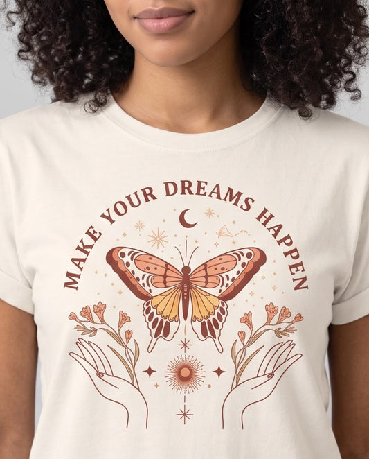 Camiseta vainilla de mujer con mariposa y frase Make Your Dreams Happen, look completo